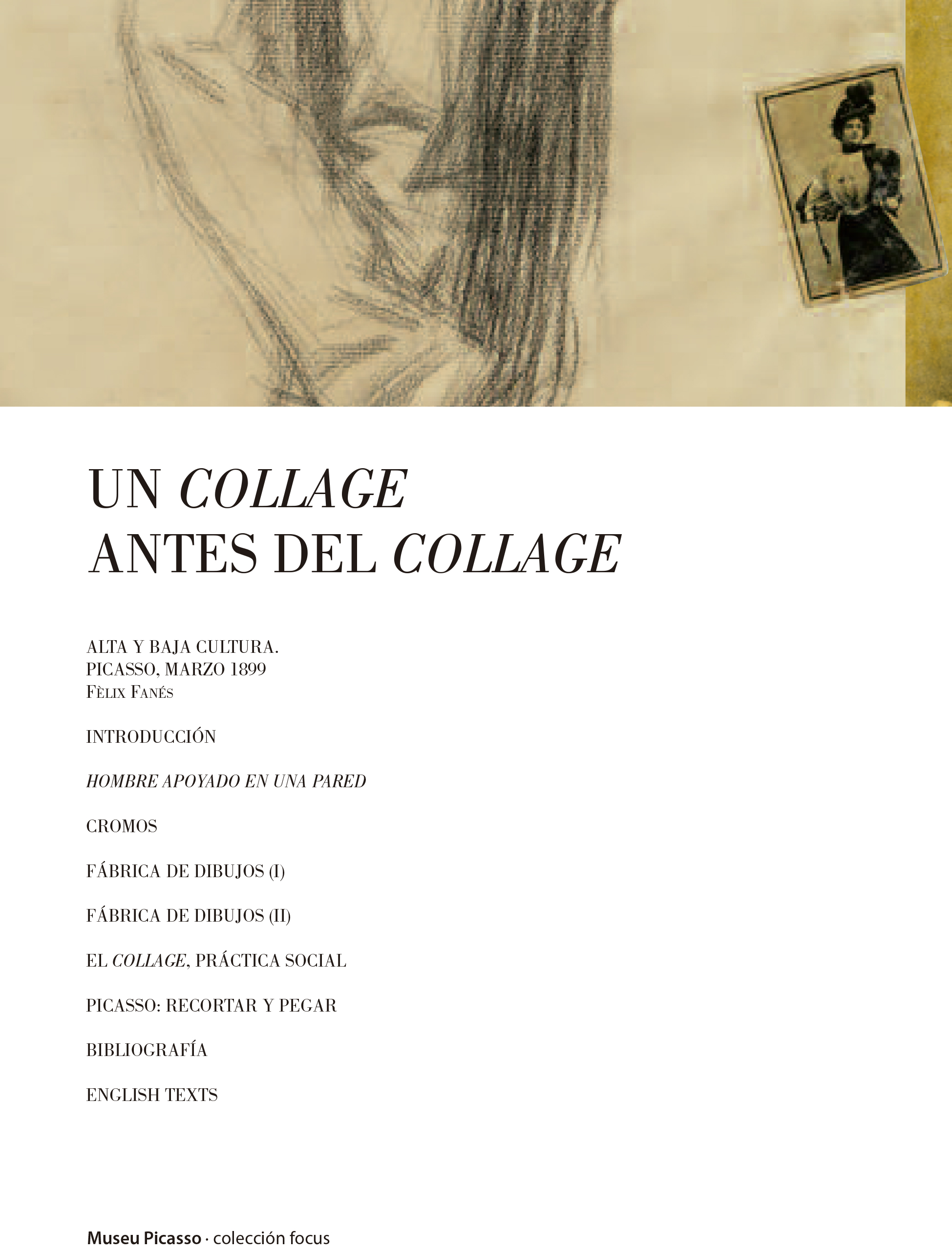 Col·lecció Focus 3: Un collage abans del collage