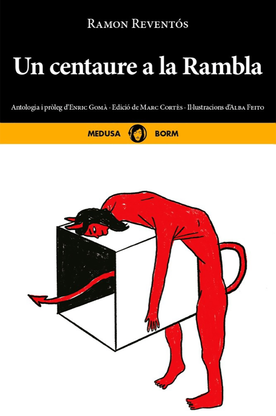 Coberta del llibre «Un centaure a la Rambla», de Ramon Reventós. Editorial Medusa, SL. Il·lustració: Alba Feito.